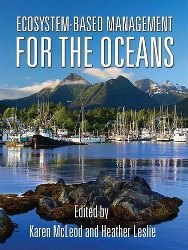 Ecosystem-Based Management for the Oceans