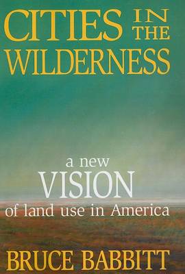 Cities in the Wilderness