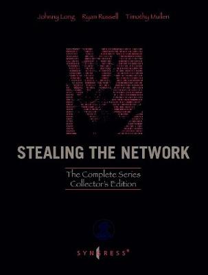 Stealing the Network: The Complete Series Collector's Edition, Final Chapter, and DVD