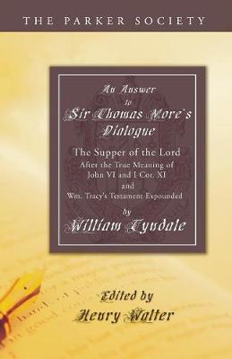 An Answer to Sir Thomas More's Dialogue