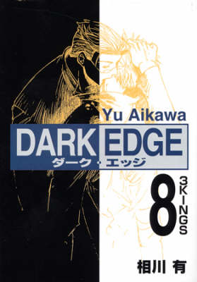 Dark Edge: v. 8