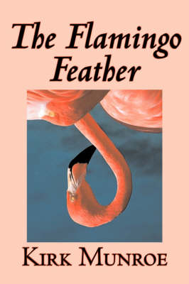 The Flamingo Feather