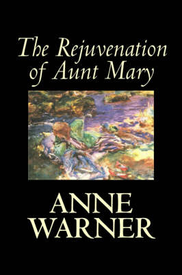 The Rejuvenation of Aunt Mary