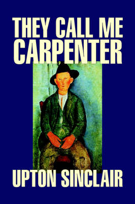 They Call Me Carpenter