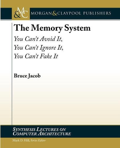 The Memory System