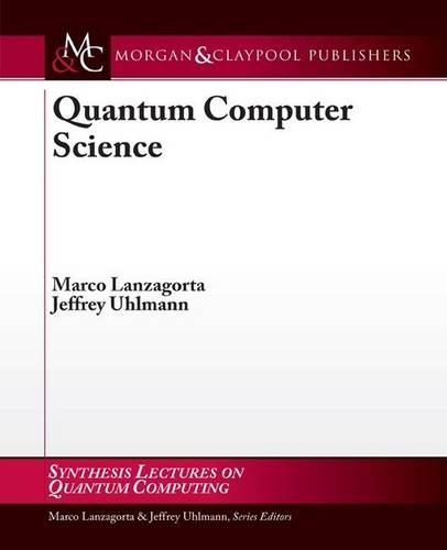 Quantum Computer Science