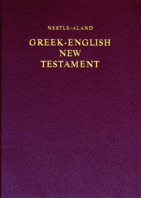 Nestle-Aland Novum Testamentum Graece (NA27): WITH Revised Standard Version English Text