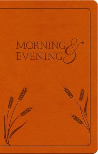 Morning and Evening