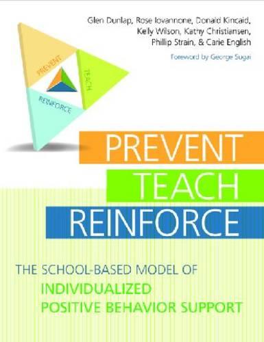 Prevent-Teach-Reinforce