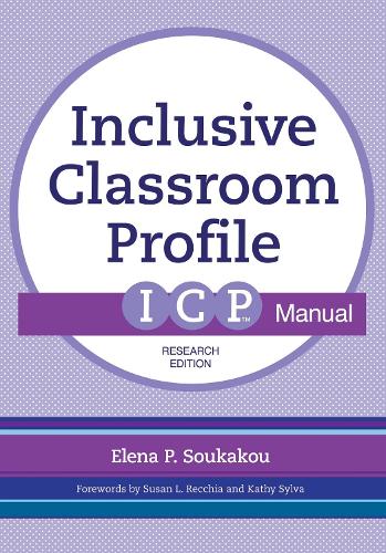 The Inclusive Classroom Profile (ICP™) Manual
