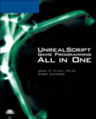 Unrealscript Game Programming All in One