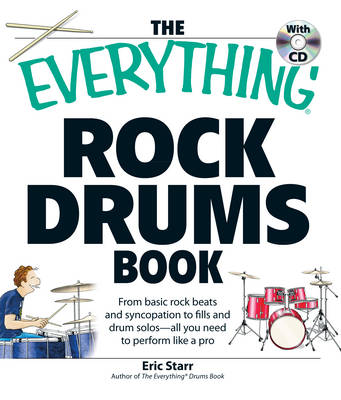 The "Everything" Rock Drums Book