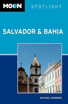 Moon Spotlight Salvador and Bahia