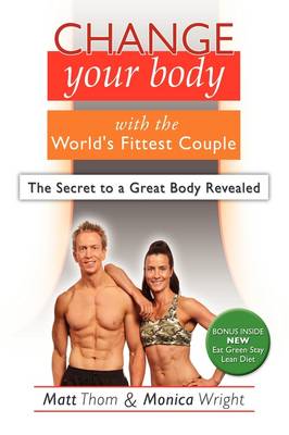 Change Your Body with the World's Fittest Couple
