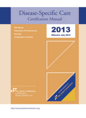2013 Disease-specific Care Certification Manual