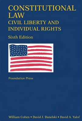 Constitutional Law, Civil Liberty and Individual Rights