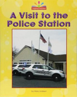 A Visit to the Police Station