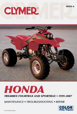 Clymer Honda TRX400EX Fourtrax and Sportrax 1999-2007