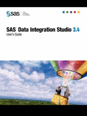 SAS(R) Data Integration Studio 3.4