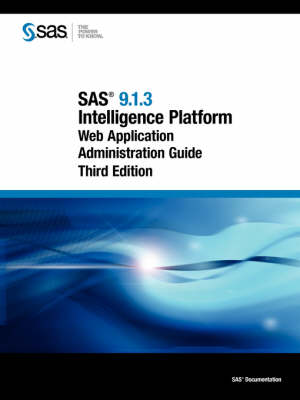 SAS 9.1.3 Intelligence Platform