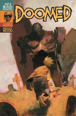 Doomed Presents: Ashley Wood