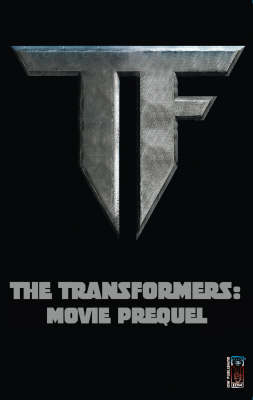 Transformers: The Movie Prequel