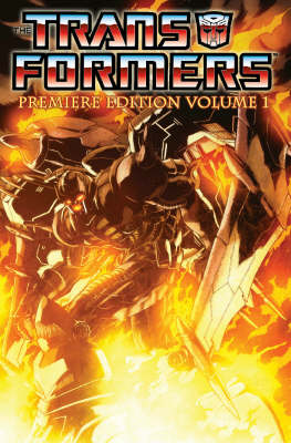 Transformers: Premiere Edition Volume 1