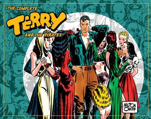 The Complete Terry and the Pirates, Vol. 2: 1937-1938
