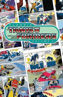 Classic Transformers Volume 6