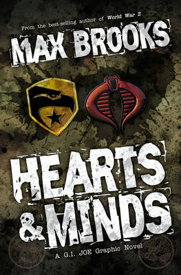 G.I. Joe Hearts & Minds, A G.I. Joe Graphic Novel