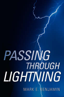 Passing Through Lightning