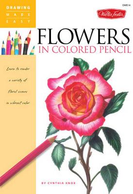 Flowers in Colored Pencil