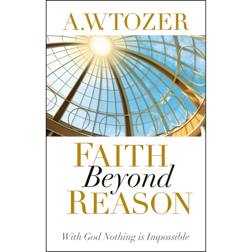 Faith Beyond Reason