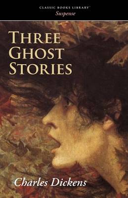 Three Ghost Stories