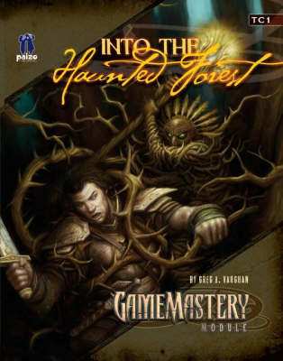 GameMastery Module: Into the Haunted Forest