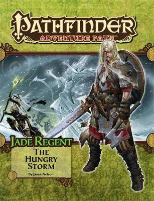 Pathfinder Adventure Path: Jade Regent Part 3 - The Hungry Storm