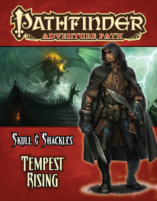 Pathfinder Adventure Path: Skull & Shackles Part 3 - Tempest Rising