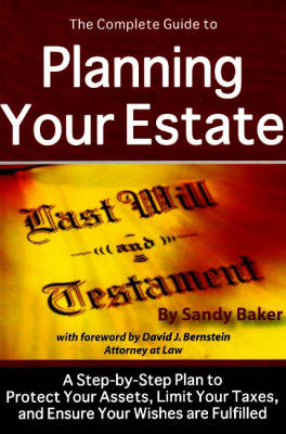 The Complete Guide to Planning Your Estate