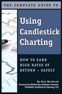 Complete Guide to Using Candlestick Charting