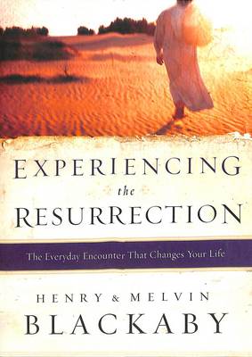 Experiencing the Resurrection