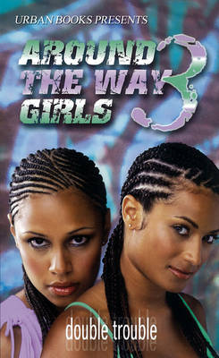 Around The Way Girls 3