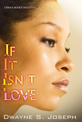 If It Isn't Love