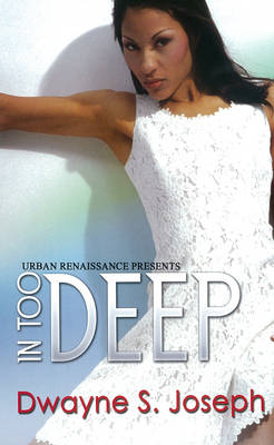 In Too Deep