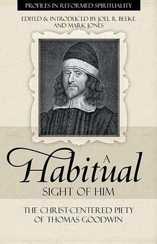 Habitual Sight Of Him, A