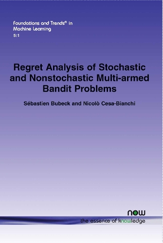 Regret Analysis of Stochastic and Nonstochastic Multi-armed Bandit Problems