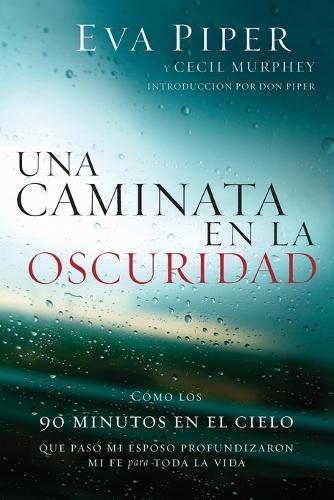 Una caminata en la oscuridad