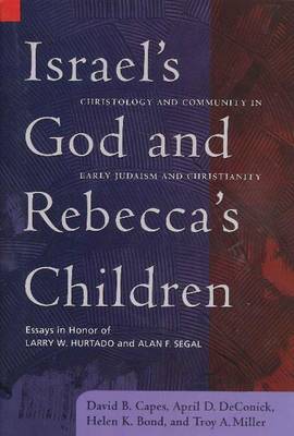 Israel's God and Rebecca's Children