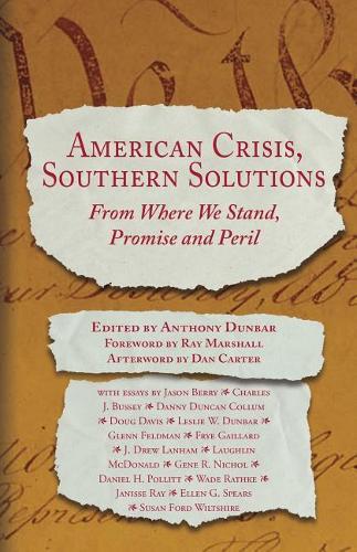 American Crisis, Southern Solutions