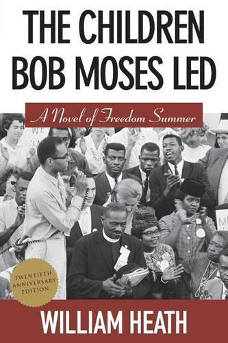 Children Bob Moses Led, The