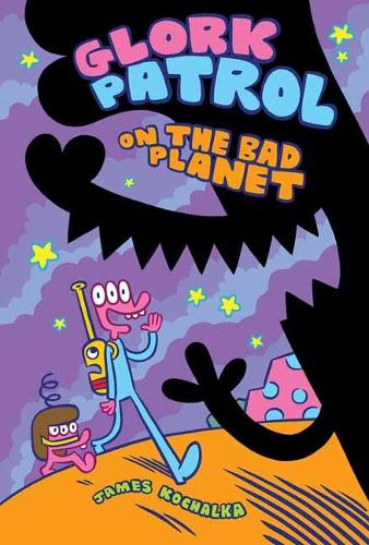 Glork Patrol Book One